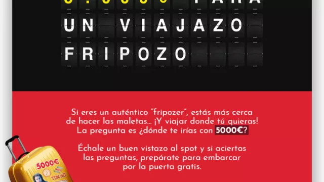 “El Viajazo Fripozo”: € 5.000 para cumplir el sueño de muchos Millennials (viajar al país del mundo que elijan)