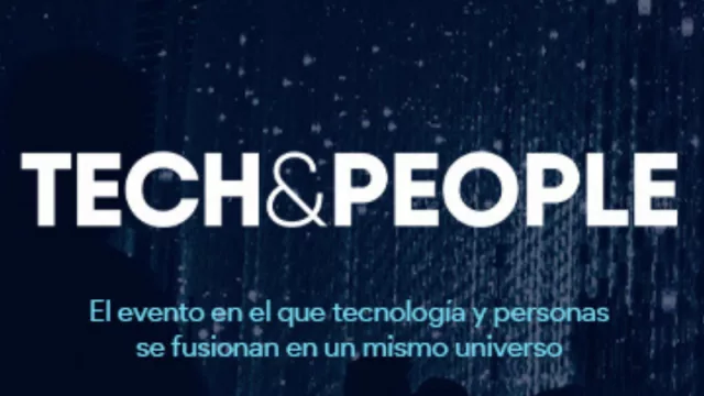 Fintech, Insurtech, Legaltech… y ahora llega el primer Congreso Tech&People (los recursos humanos, también cruzados por la tecnología)
