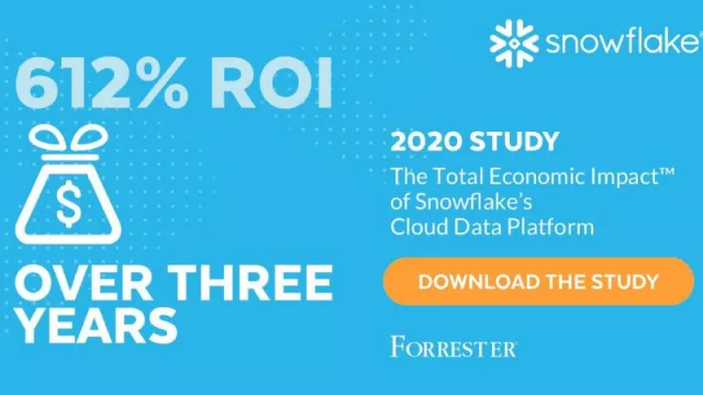 Las empresas que usen Snowflake (plataforma líder de datos en la nube) obtendrán un ROI de un 612% (según un estudio de Forrester)
