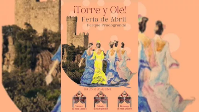 Torre y Ole ya esta aqui (vive la feria de abril de Torrelodones: luces, casetas y actividades para todos)