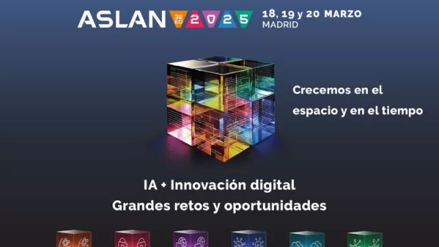 Aslan 2025 se celebrará nuevamente en Ifema en marzo (donde se abordarán los grandes retos y oportunidades que trae la IA y la innovación digital)