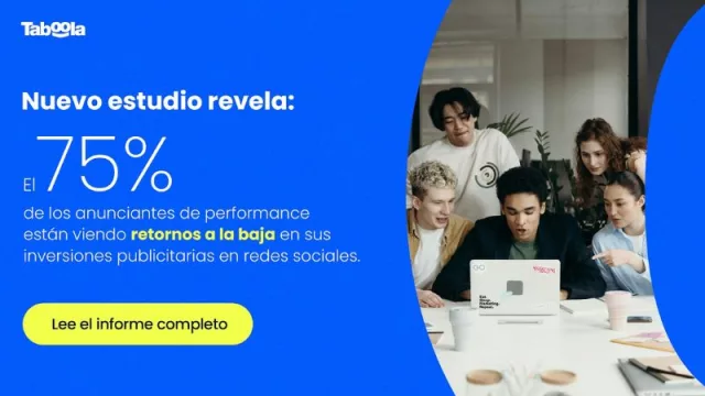 El 75% de expertos en marketing digital observan retornos a la baja en sus inversiones publicitarias en redes sociales