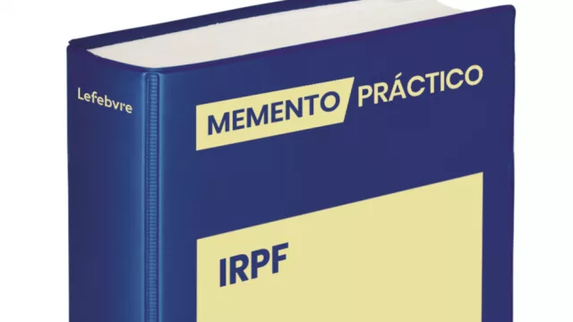 Lefebvre actualiza el Memento IRPF: todo sobre vivienda, deducciones y el nuevo régimen de autónomos