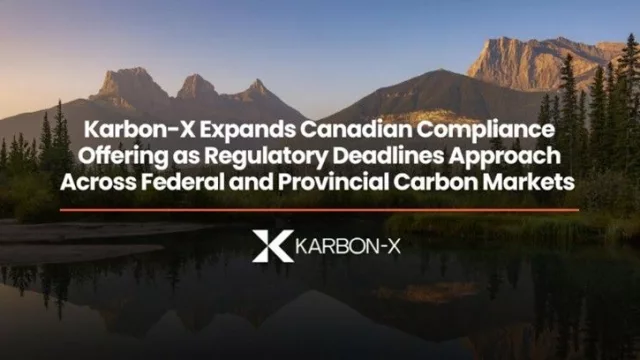 Karbon-X amplía su oferta de cumplimiento en Canadá ante los plazos regulatorios de los mercados del carbono