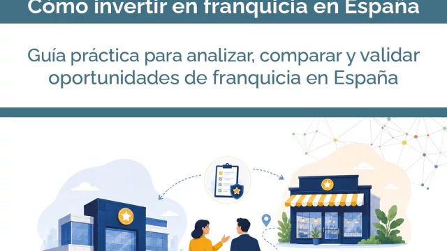 Tormo Franquicias Consulting presenta una guía para invertir en franquicia en España con mayor seguridad