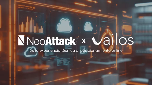 Vailos inicia una nueva etapa digital junto a NeoAttack para reforzar su posicionamiento y crecimiento online 